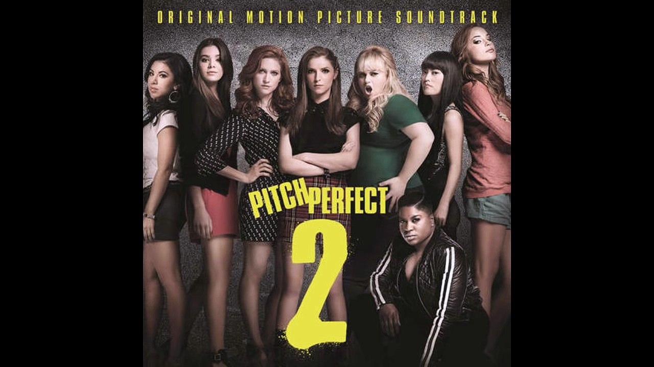 The Barden Bellas - Back To Basics (Pitch Perfect 2 Soundtrack)