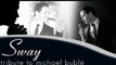 Michael Bublé - Sway