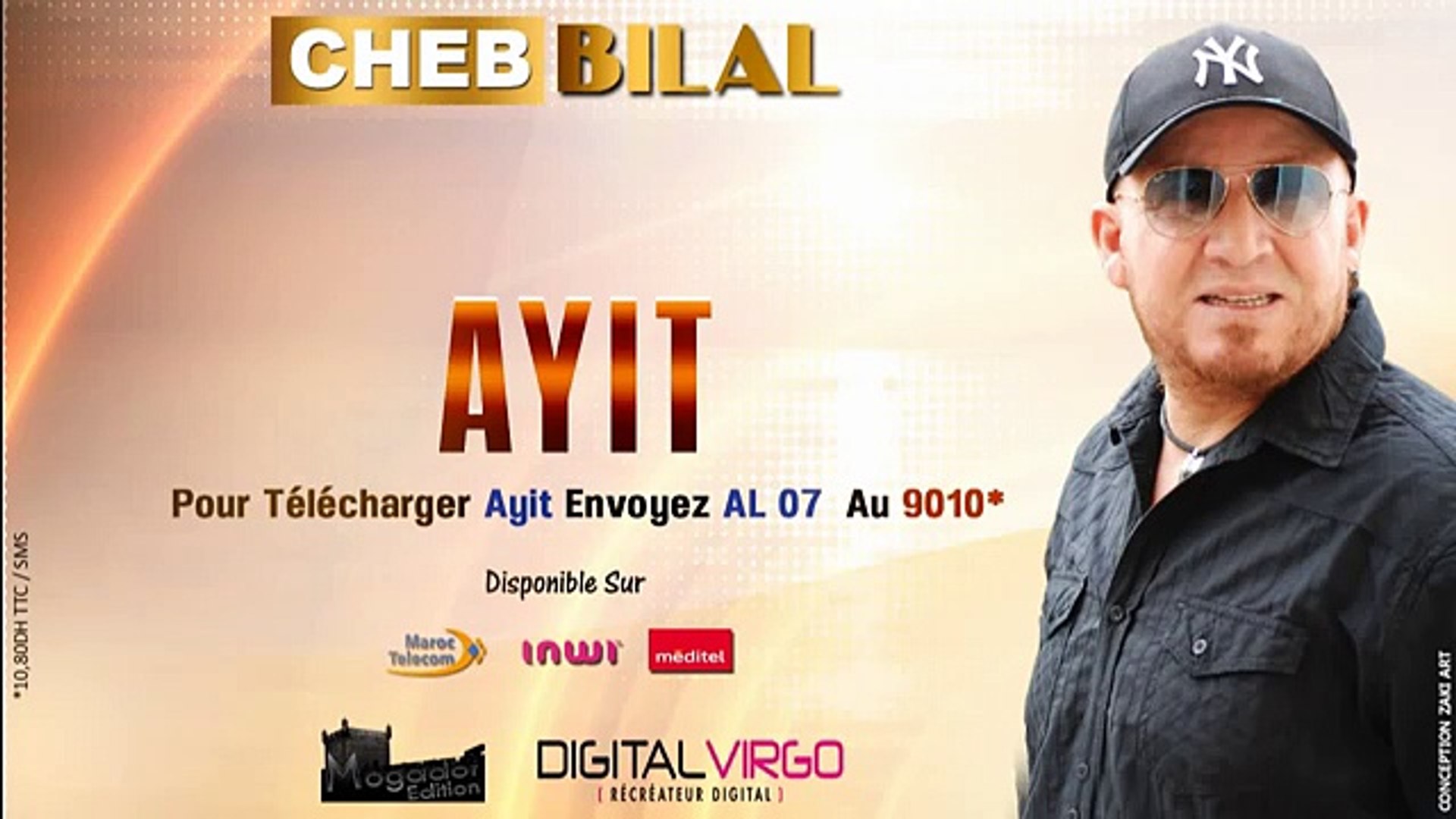 Cheb Bilal - Ayit - الأغنية الشهيرة - الشاب بلال - عييت - فيديو Dailymotion