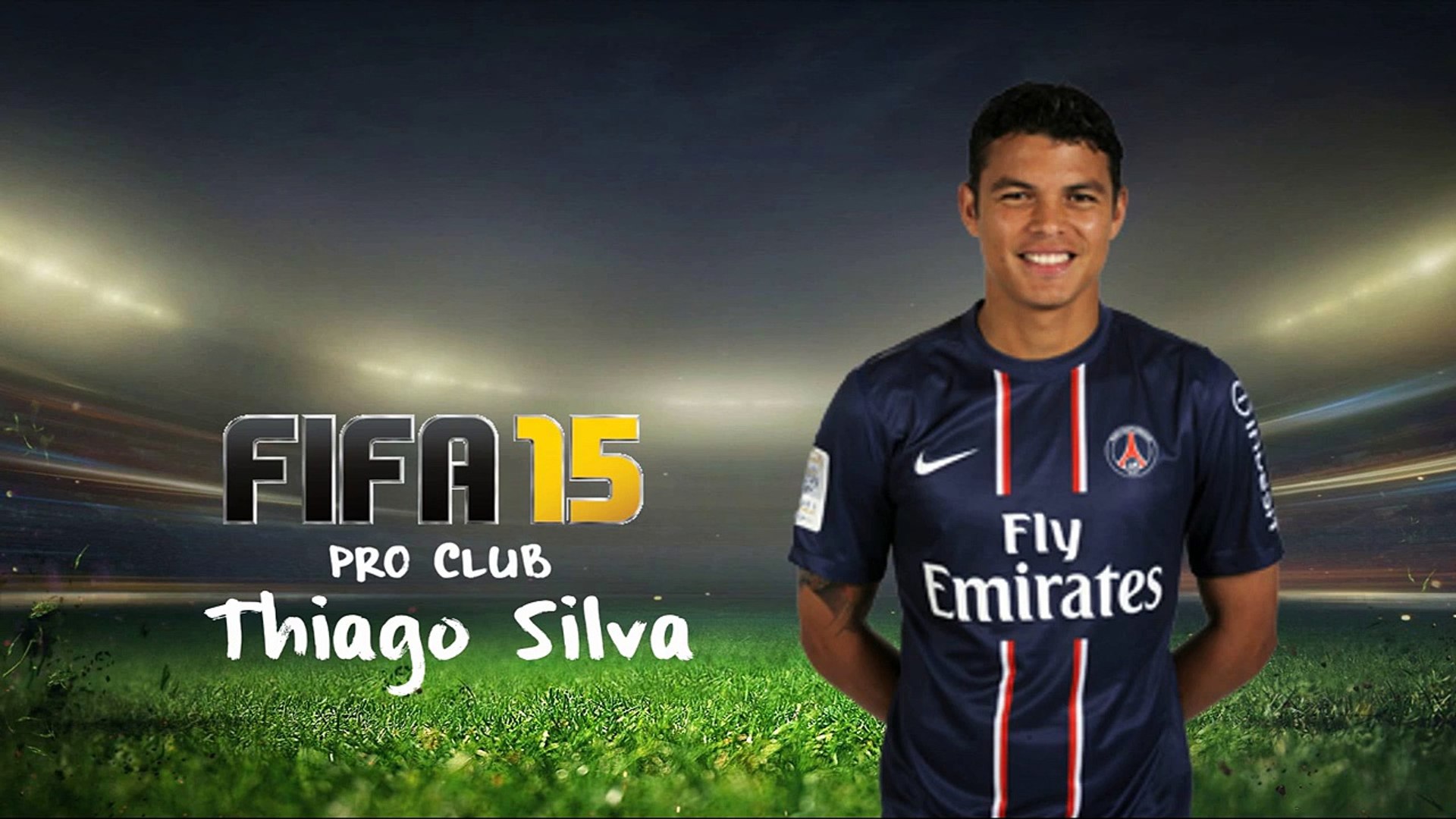 Fifa 15 Pro Club Come Fare Thiago Silva Video Dailymotion