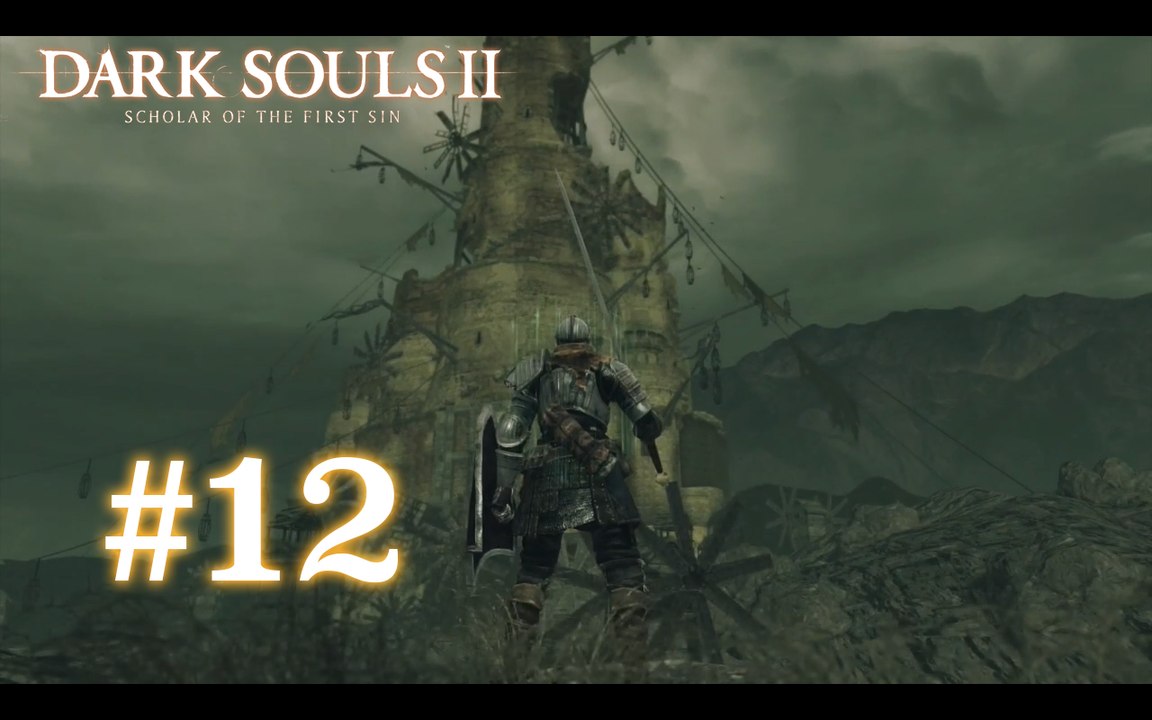 Dark Souls II [12] - "La vallée des récoltes"