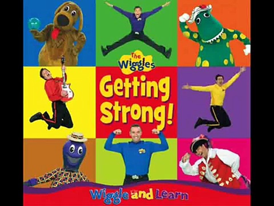 01 Wiggle And Learn - Getting Strong - The Wiggles