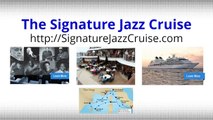 Top Luxury Jazz Cruise Vacation Influential Jazz Artists, Meditarreanean, Barcelona, Monte Carlo, More