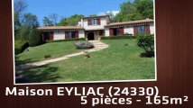 A vendre - Maison/villa - EYLIAC (24330) - 5 pièces - 165m²