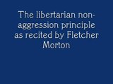 The libertarian non-aggression principle...