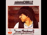Mimmo Cavallo - Siamo Meridionali (1980)