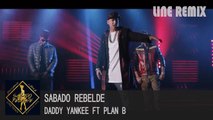 SABADO REVELDE- Dj Rafa & Dj Chipy- DADDY YANKEE FT PLAN B