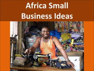 Africa Online Small Business Ideas and Opportunities