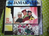 THE JAMAICA GIRLS -ON THE MOVE(EXTENDED VERSION)(RIP ETCUT)SIRE REC 86