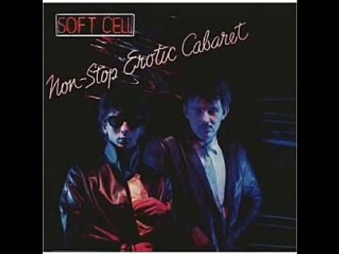Soft Cell - Tainted Love/Where Did Our Love Go