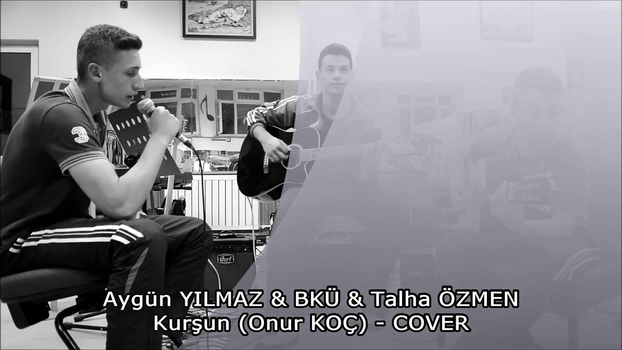 Kurşun (Onur KOÇ) - COVER - Aygün YILMAZ & BKÜ
