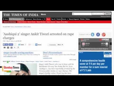 'Aashiqui 2' Singer Ankit Tiwari Arrested On Rape Charges - BT