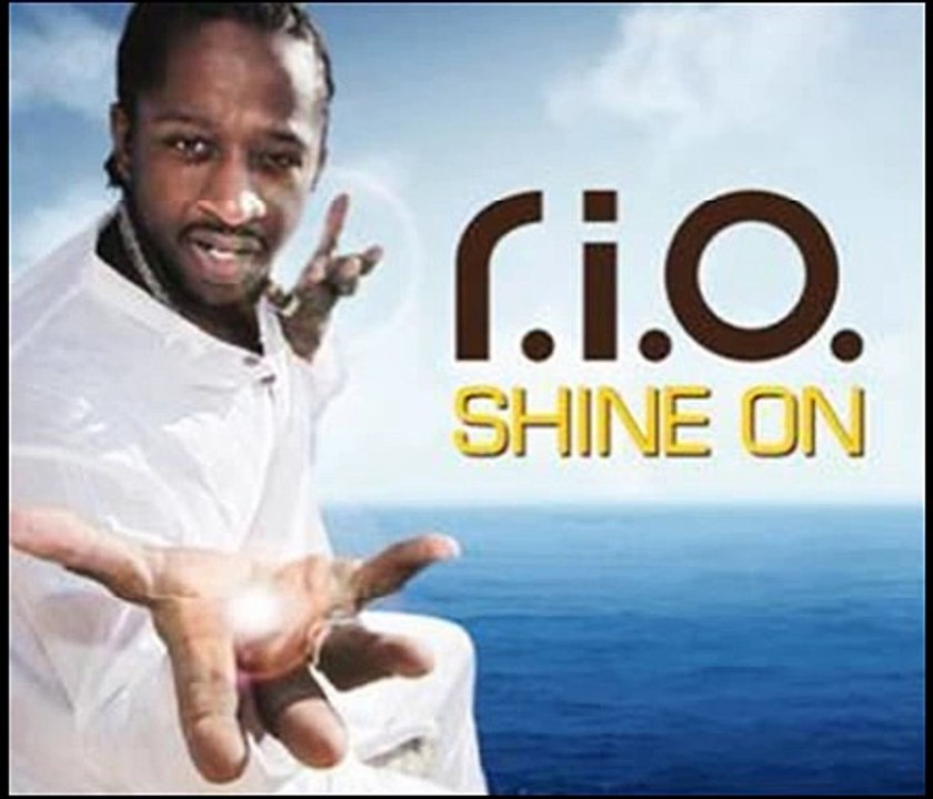 Rio - Shine On