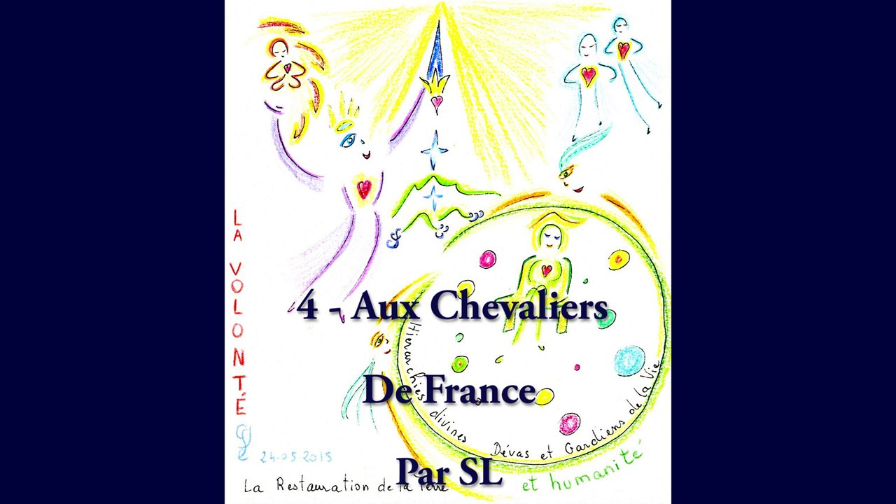4 - Aux Chevaliers de France - Par SL - 24 Mai 2015