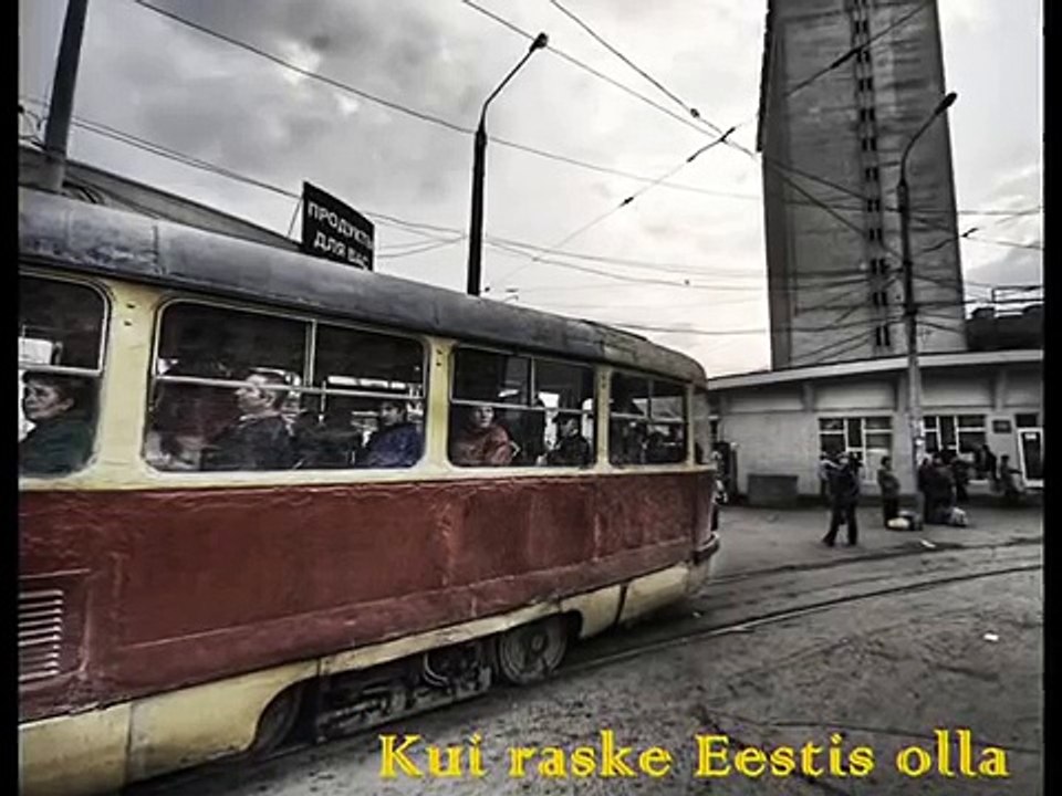 Kui raske Eestis olla