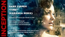 [HD] Hans Zimmer - Time (Karanda Inception Remix)