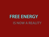 FREE ENERGY - It is NOW a REALITY
