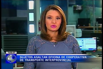 Sujetos asaltan oficina de cooperativa de transporte interprovincial