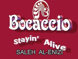 Bocaccio Stayin' Alive