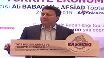 Afyonkarahisar 2 Başbakan Yardımcısı Babacan: Güven ve İstikrar Ortamını Bozmaya Çalışanlar Var