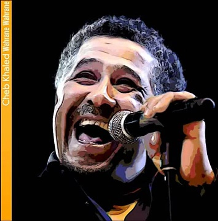 Cheb Khaled   Wahrane Wahrane