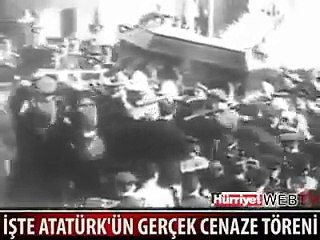 Atatürk un gerçek cenaze töreni