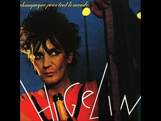 JACQUES HIGELIN-Hold tight