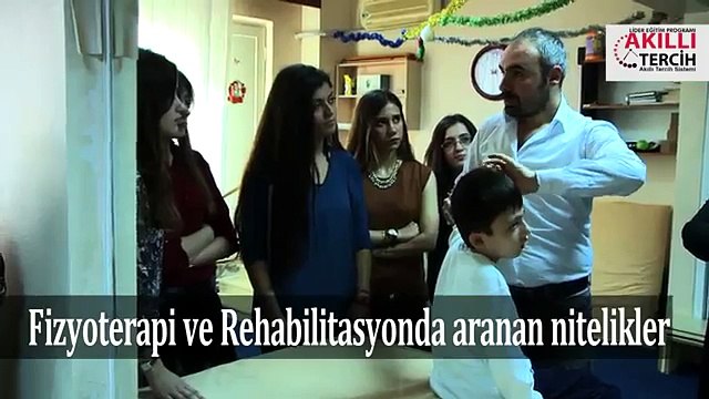 Fizyoterapi ve Rehabilitasyon Bölümünü Seçeceklerde Aranan Nitelikler Nelerdir?