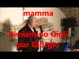 MAMMA (beniamino Gigli par Giorgio) reprise