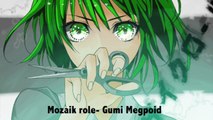 Mozaik Role- Gumi Megpoid
