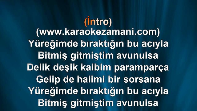 Gamze Akın - Birgün Orda Birgün Burda - 2011 TÜRKÇE KARAOKE