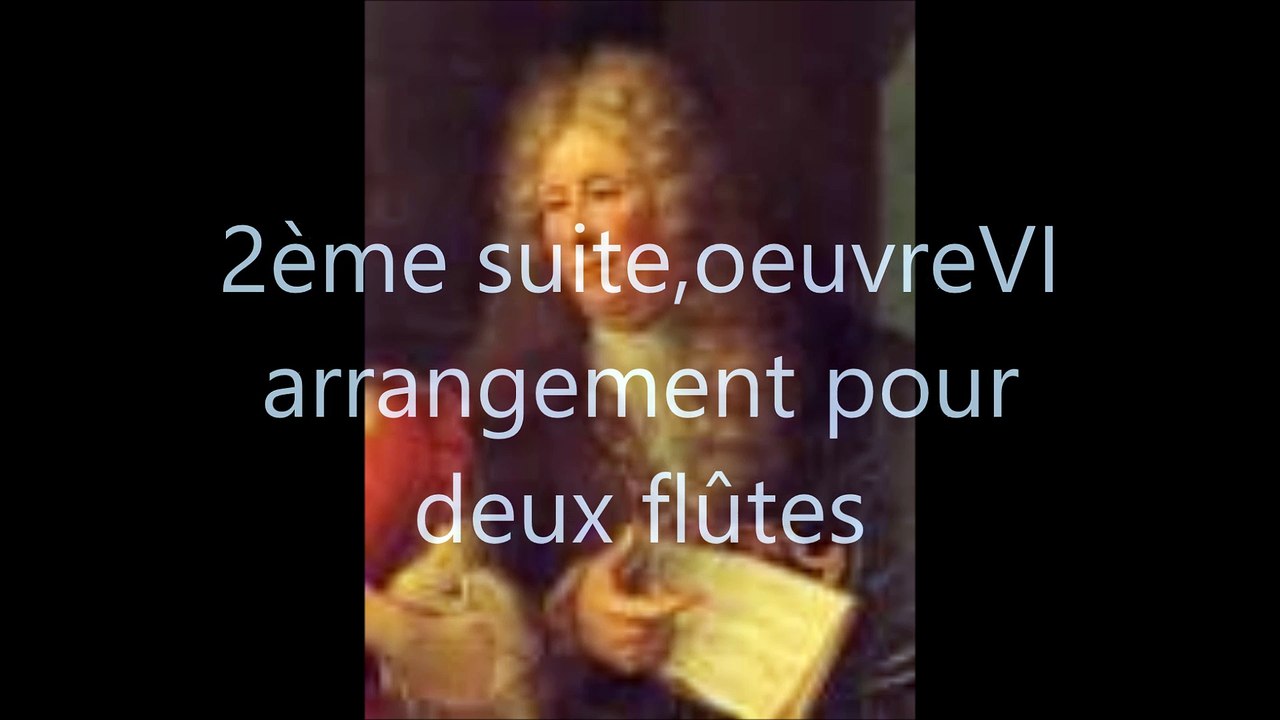 Louis de Caix d'Hervelois - 2ème suite arrangée pour deux flûtes