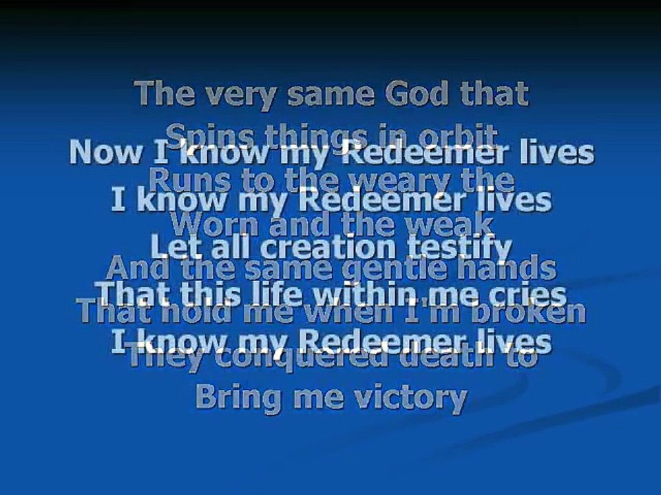Redeemer (worship video w lyrics)