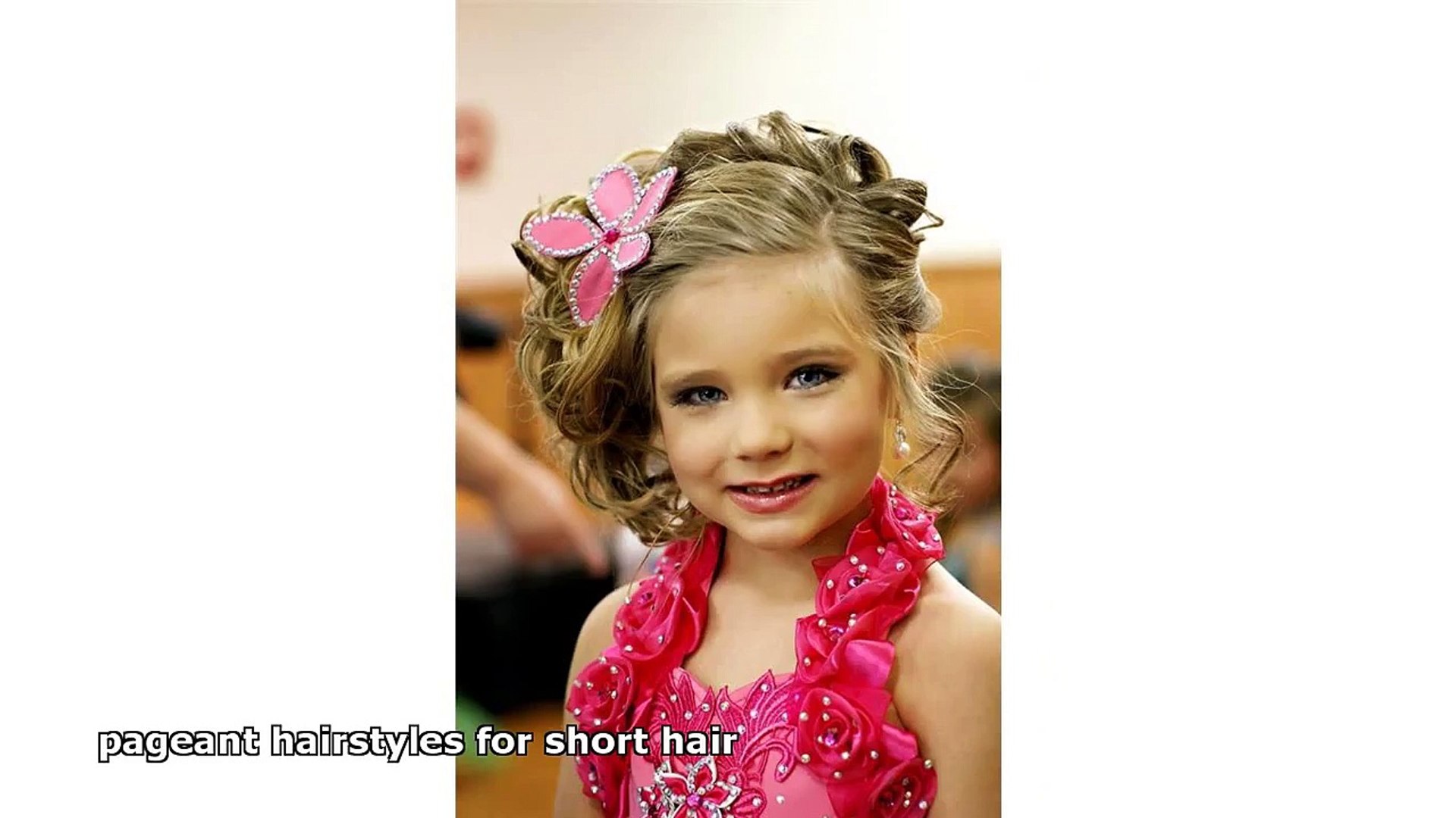 Pageant Hairstyles For Short Hair Video Dailymotion