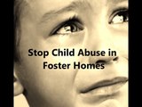 Child Abuse in Foster Care
