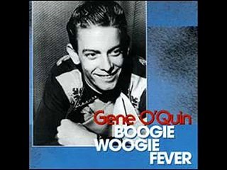 Gene O Quin-Boogie Woogie Fever