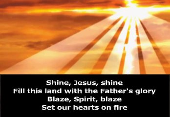 Shine Jesus Shine - Music Video