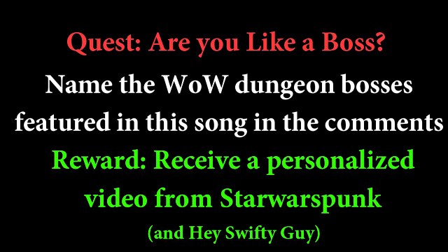 Like A Boss by Starwarspunk ft. Sharm (FULL Original Acoustic WoW Dungeon Boss Song) [Explicit]