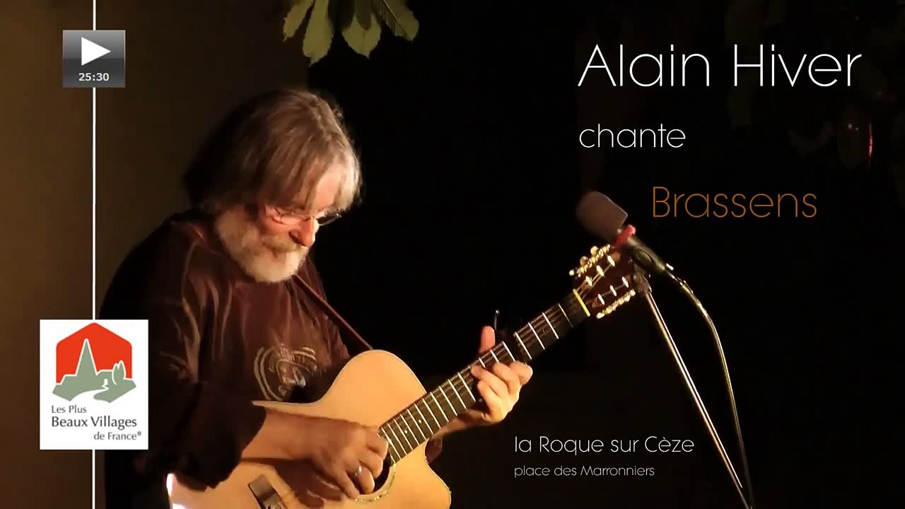 Alain Hiver chante Brassens place des Marronniers la Roque sur Cèze Gard