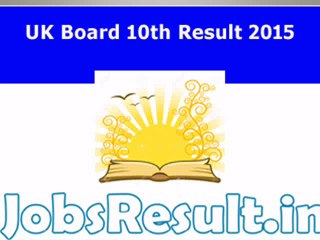 UK Board 10th Result 2015 Uttarakhand High School Result Online