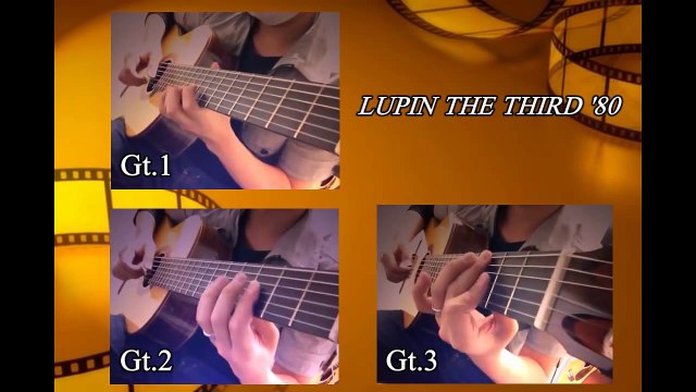 ルパン三世のテーマ'80 / LUPIN THE THIRD '80　（ギター3重奏）　～classical guitar～