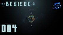 [LP] Besiege - #004 - Ich kann keine Flugmaschinen bauen! [Deutsches Let's Play Besiege]