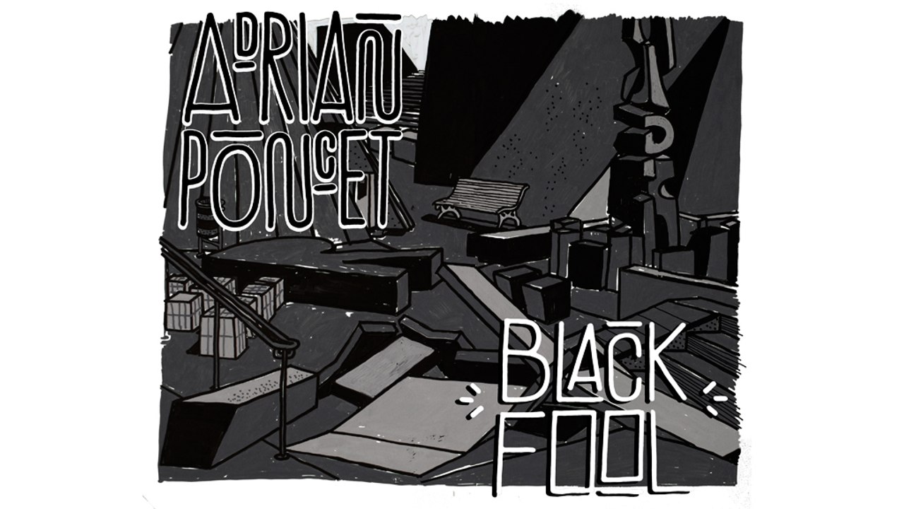 Color Fools / Black Fool / Adrian Poncet