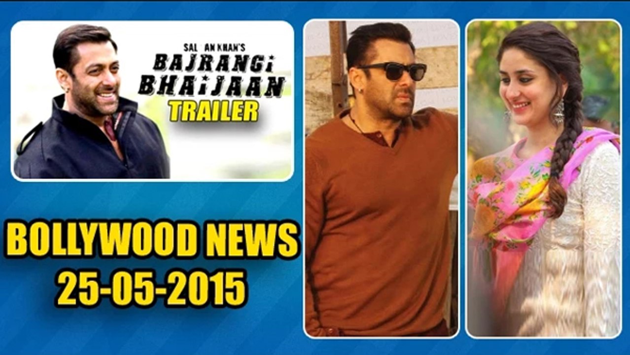 Salman Khan’s Bajrangi Bhaijaan TRAILER Releasing On May 27 | 25th May 2015
