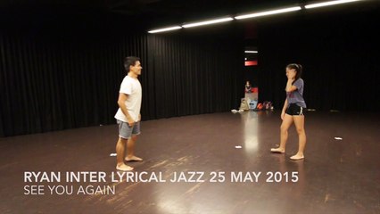Ryan Inter Lyrical Jazz 25 May 2015. See You Again. Amelia