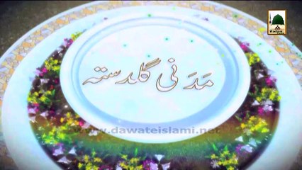 Aatish Bazi Karna Mana Hai - 15 Shaban 1433 - Madani Guldasta 319