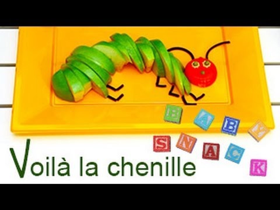 Baby Snack : Voilà la Chenille !
