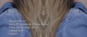 Akcent Feat. Liv - Faina (DJ Nejtrino & DJ Baur Remix)Video Edit By Jorge - Brazil - YouTube