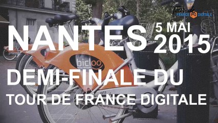 Tour de France Digitale - Etape de Nantes