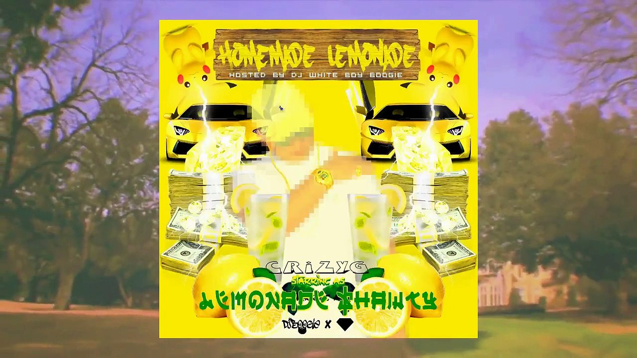 CrizyG - Lemonade Shawty